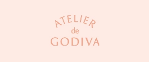 ATELIER de GODIVA(アトリエ ドゥ ゴディバ)